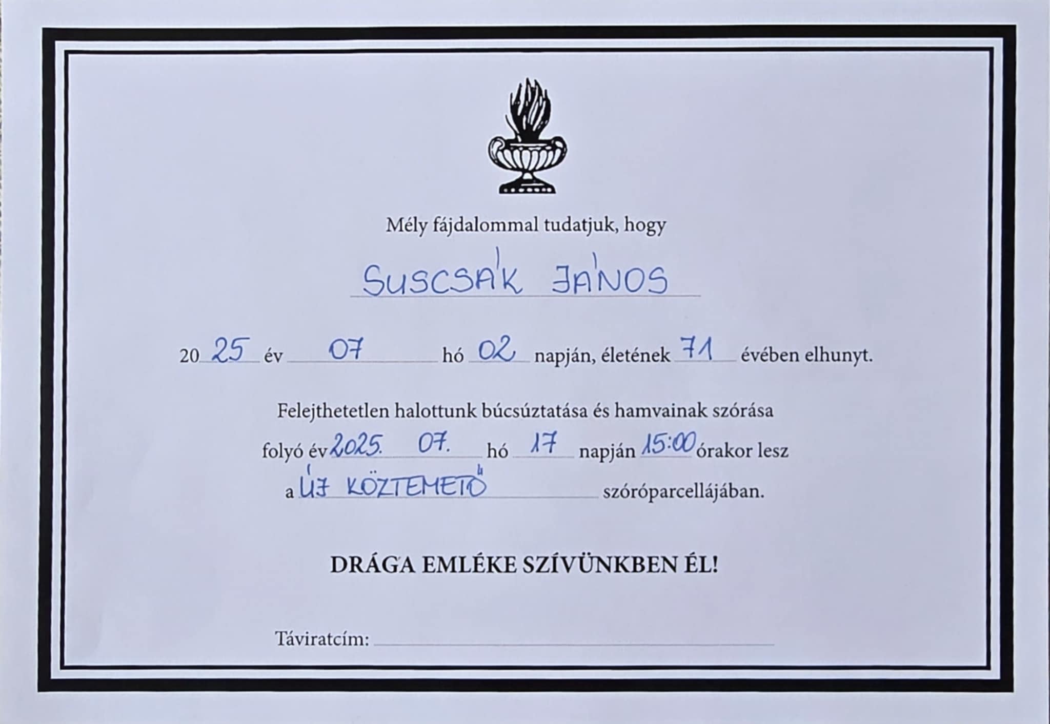 Július 17-én búcsúzunk Suscsák Jánostól
