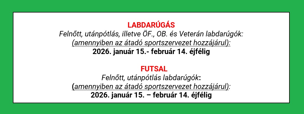 Átigazolási tájékoztató - 2026 tél